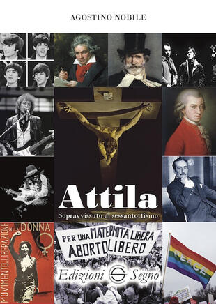 copertina Attila. Sopravvissuto al sessantottismo