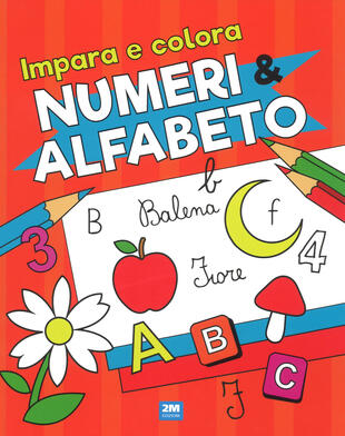 copertina Impara e colora numeri e alfabeto