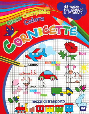 copertina Gioca completa e colora le cornicette