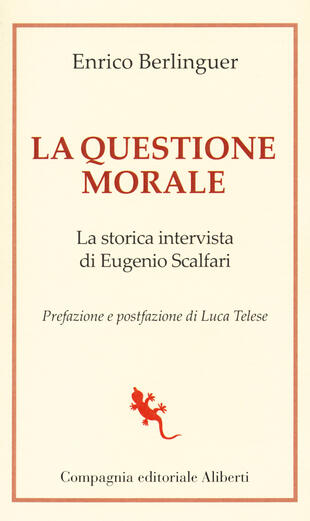 copertina La questione morale. La storica intervista di Eugenio Scalfari