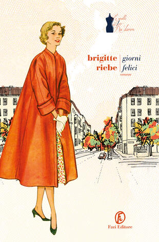 copertina Giorni felici. Le sorelle del Ku'damm. Vol. 2