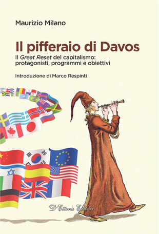 copertina Il pifferaio di Davos. Il «Great Reset» del capitalismo: protagonisti, programmi e obiettivi