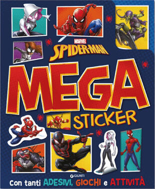 copertina Spiderman. Mega sticker. Con tanti adesivi, giochi e attività. Ediz. a colori