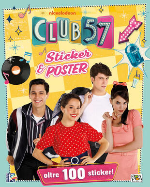 copertina Sticker & poster. Club 57. Con adesivi