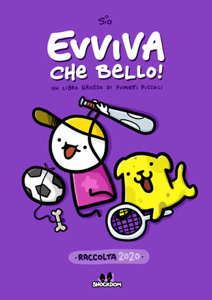 copertina Evviva che bello! Un libro grosso di fumetti piccoli 2020