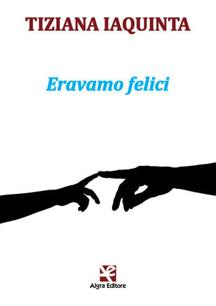 copertina Eravamo felici