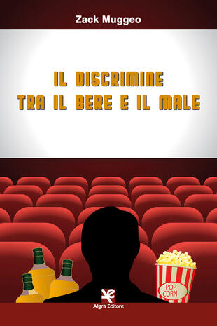 copertina Il discrimine tra il bere e il male