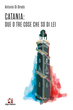 copertina Catania: due o tre cose che so di lei