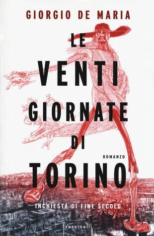 copertina Le venti giornate di Torino. Inchiesta di fine secolo