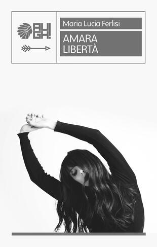 copertina Amara libertà
