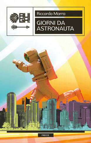 copertina Giorni da astronauta