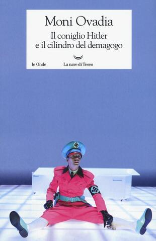copertina Il coniglio Hitler e il cilindro del demagogo