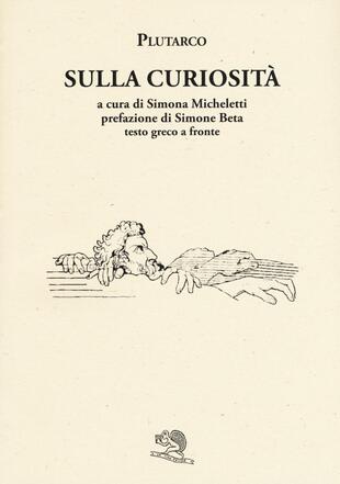 copertina Sulla curiosità. Testo greco a fronte