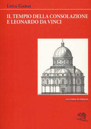 copertina Il Tempio della Consolazione e Leonardo da Vinci