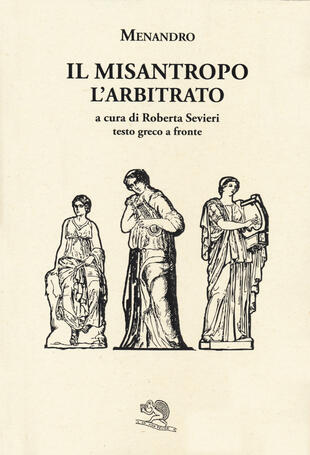 copertina Il misantropo-L'arbitrato. Testo greco a fronte