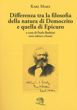 copertina Differenza tra la filosofia della natura di Democrito e quella di Epicuro. Testo tedesco a fronte