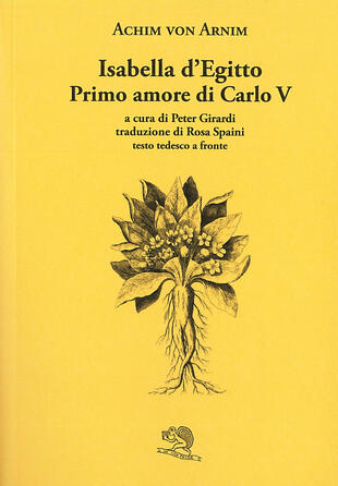 copertina Isabella d'Egitto. Primo amore di Carlo V. Testo tedesco a fronte