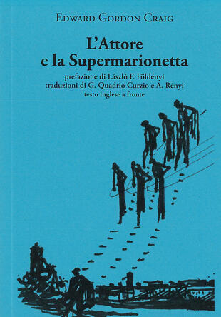 copertina L'attore e la supermarionetta. Testo inglese a fronte