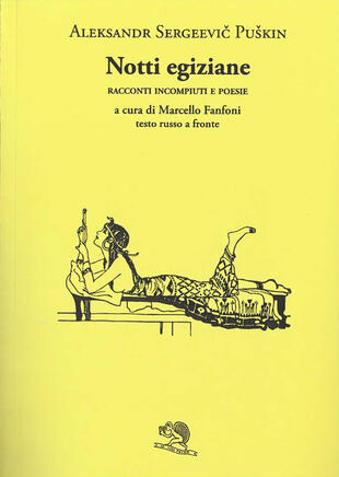 copertina Notti egiziane. Racconti incompiuti e poesie. Testo russo a fronte