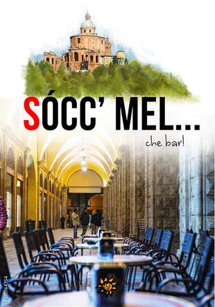 copertina Sócc' Mel... Che bar! Nuova ediz.