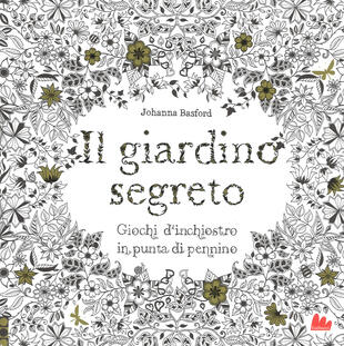 copertina Il giardino segreto. Giochi d'inchiostro in punta di pennino