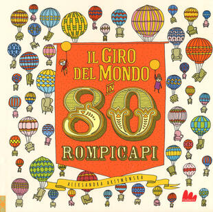 copertina Il giro del mondo in 80 rompicapi. Ediz. a colori