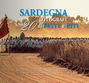 copertina Sardegna. 20 fotografi di riti e feste