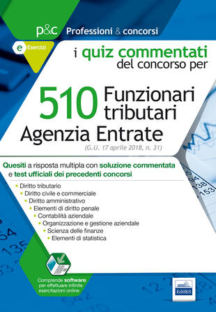 copertina 510 funzionari tributari agenzia delle entrate. Quiz commentati del concorso. Con software di simulazione