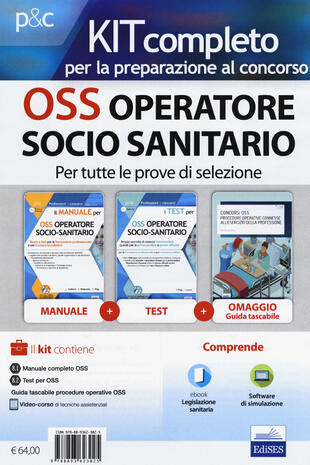 copertina Kit completo per OSS operatore socio-sanitario. Teoria ed esercizi commentati per la formazione professionale e i concorsi pubblici. Con Contenuto digitale per acces