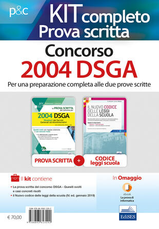 copertina Kit completo per la prova scritta del Concorso 2004 DSGA: La prova scritta del concorso per 2004 DSGA. Quesiti svolti con risposte sintetiche e casi concreti risolti