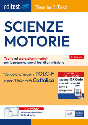 copertina EdiTEST. Scienze motorie. Teoria & Test. Teoria ed esercizi commentati per la preparazione ai test di ammissione. Con software di simulazione