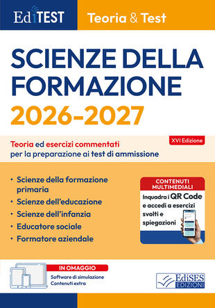 copertina EdiTEST. Scienze della formazione. Teoria ed esercizi commentati per la preparazione ai test di ammissione. Con software di simulazione