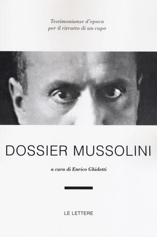 copertina Dossier Mussolini
