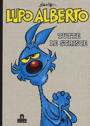 copertina Lupo Alberto. Tutte le strisce
