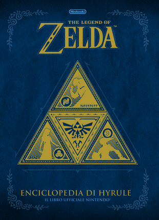 copertina The legend of Zelda. Enciclopedia di Hyrule