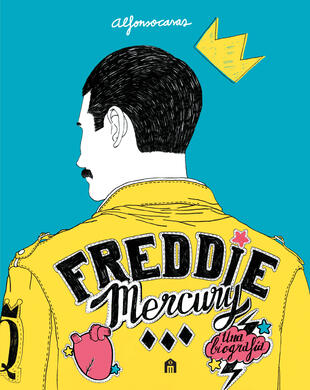copertina Freddie Mercury. Una biografia
