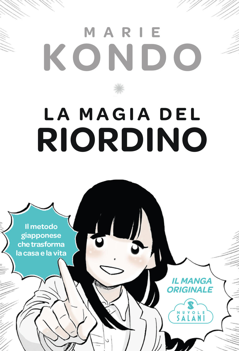 La magia del riordino di Marie Kondo - Brossura - NUVOLE SALANI - Il  Libraio