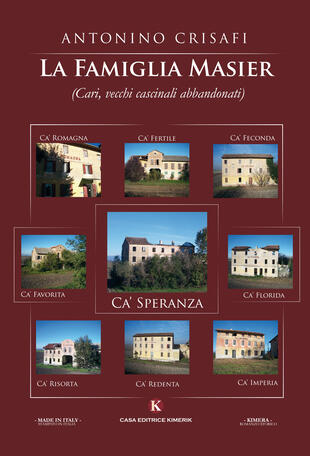 copertina La famiglia Masier (Cari, vecchi cascinali abbandonati)
