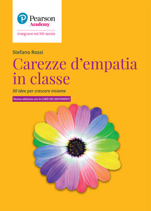 copertina Carezze d'empatia in classe. 50 idee per crescere insieme. Con card dei sentimenti