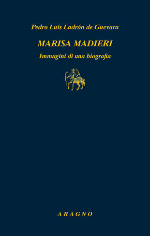 copertina Marisa Madieri. Immagini di una biografia