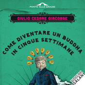 copertina Come diventare un Buddha in cinque settimane