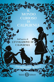 copertina Il mondo curioso di Calpurnia - Bambine Salani