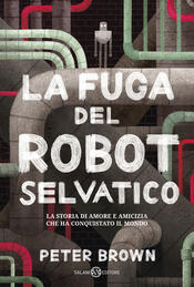 copertina La fuga del robot selvatico