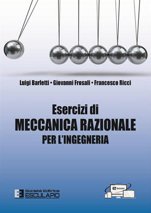copertina Esercizi di meccanica razionale per l'ingegneria