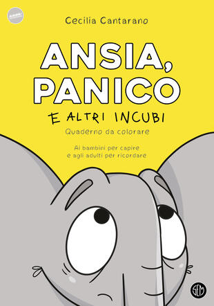copertina Ansia, panico e altri incubi. Quaderno da colorare