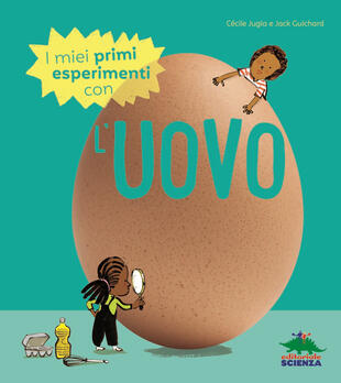 copertina I miei primi esperimenti con l'uovo