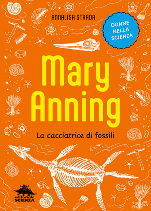 copertina Mary Anning. La cacciatrice di fossili