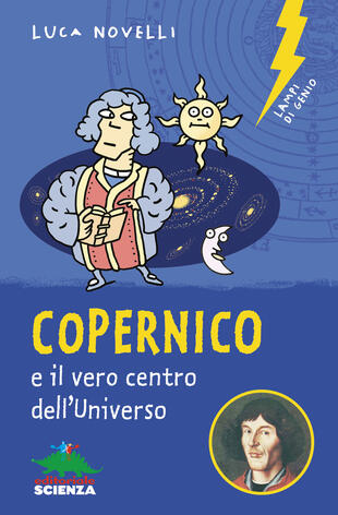 copertina Copernico e il vero centro dell\'universo