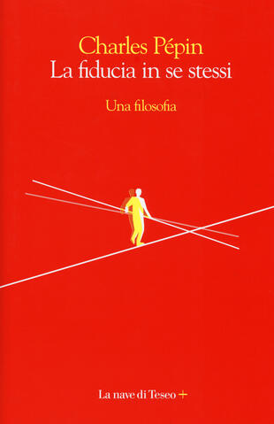 copertina La fiducia in se stessi. Una filosofia