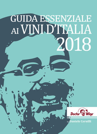 copertina Guida essenziale ai vini d'Italia 2018. Ediz. italiana e inglese